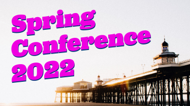 2022 Spring Forum to be hosted in Blackpool